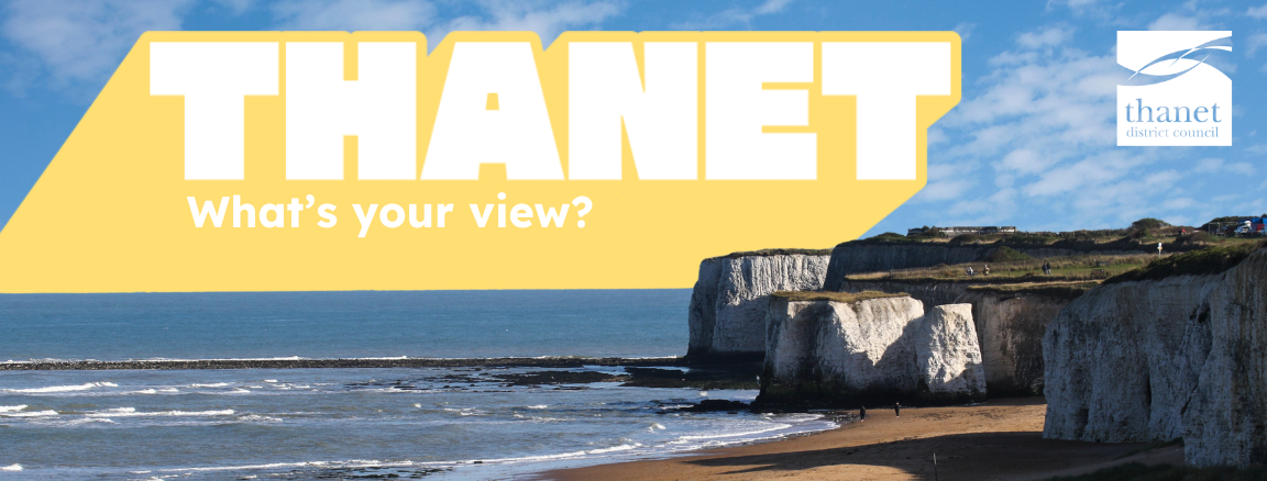 A landscape image of Botany Bay. The words Thanet what's your view? is written along the top