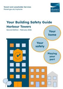 Front cover of the Thanet District Council 'Your Building Safety Guide' for Harbour Towers, Second Edition - February 2026. It features the same council branding, web link, and three stacked side circles ('Your home', 'Your safety', 'Playing your part') as the other guides. The bottom illustration features a tall, dark blue high-rise tower block with a yellow safety shield and a blue checkmark icon over the windows, flanked by a smaller orange mid-rise building and a grey house.