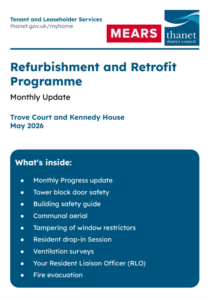 Newsletter cover for the Tenant and Leaseholder Services Refurbishment and Retrofit Programme Monthly Update for Trove Court and Kennedy House, May 2026. Features logos for MEARS and Thanet District Council. Contents include: Monthly Progress update, Tower block door safety, Building safety guide, Communal aerial, Tampering of window restrictors, Resident drop-in Session, Ventilation surveys, Your Resident Liaison Officer (RLO), and Fire evacuation.