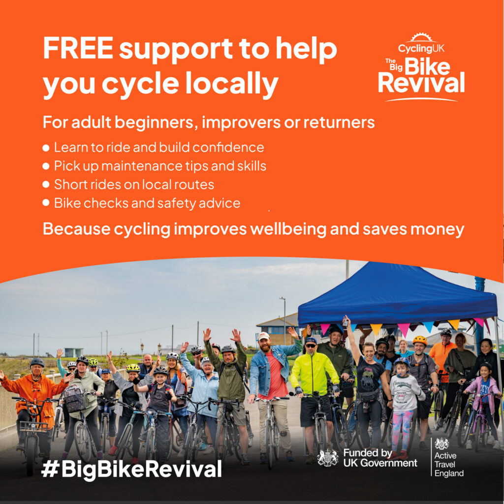 Promotional graphic for Cycling UK's The Big Bike Revival. The top half features text on an orange background: 'FREE support to help you cycle locally. For adult beginners, improvers or returners. Learn to ride and build confidence; Pick up maintenance tips and skills; Short rides on local routes; Bike checks and safety advice. Because cycling improves wellbeing and saves money.' The bottom half shows a diverse group of smiling people of all ages waving while standing with their bicycles outdoors by a blue event tent. Features the hashtag #BigBikeRevival and logos for 'Funded by UK Government' and 'Active Travel England'.