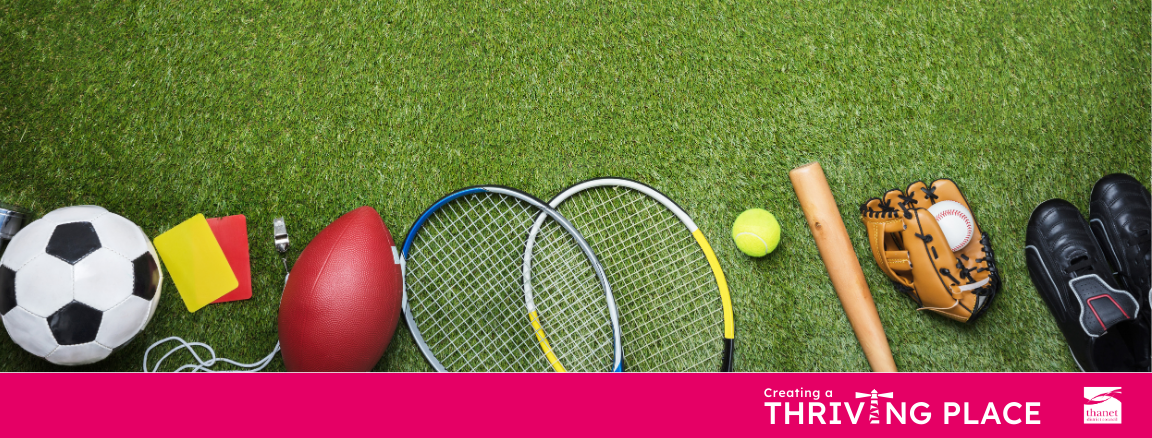 An image of sports equipment on grass. The words creating a thriving place is written next to Thanet District Council's logo