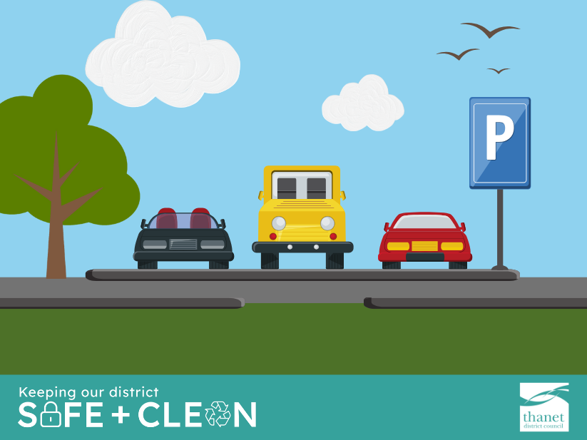 Cartoon image of three cars (grey, yellow and red) parked in a car park, there is a blue parking sign and a tree. There is some grass and a blue sky with clouds. There is a blue banner across the bottom with the caption ‘keeping our district safe and clean’ with the Thanet District Council logo on the right hand side.